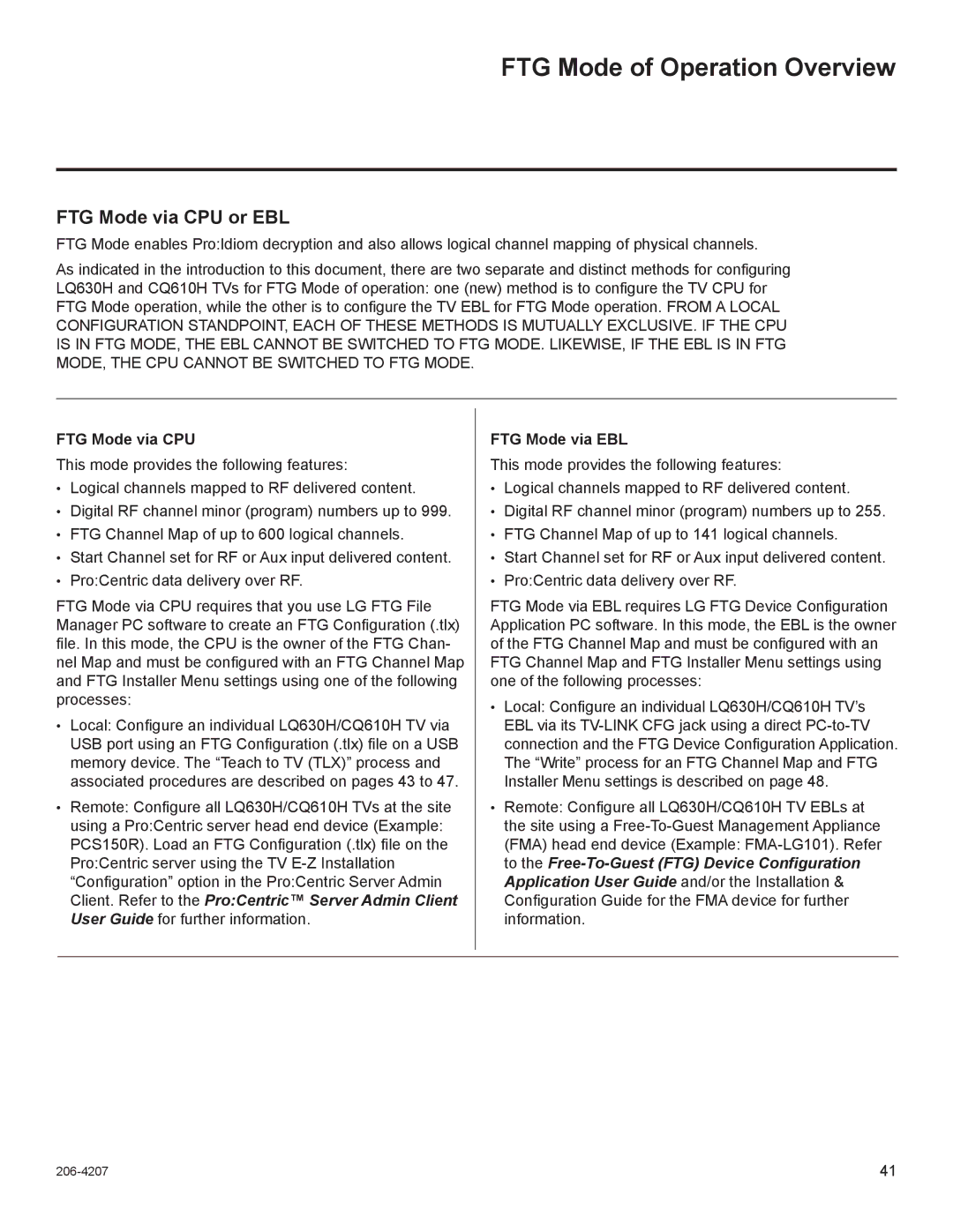 LG Electronics 22LQ630H, 32LQ630H, 42CQ610H FTG Mode of Operation Overview, FTG Mode via CPU or EBL, FTG Mode via EBL 