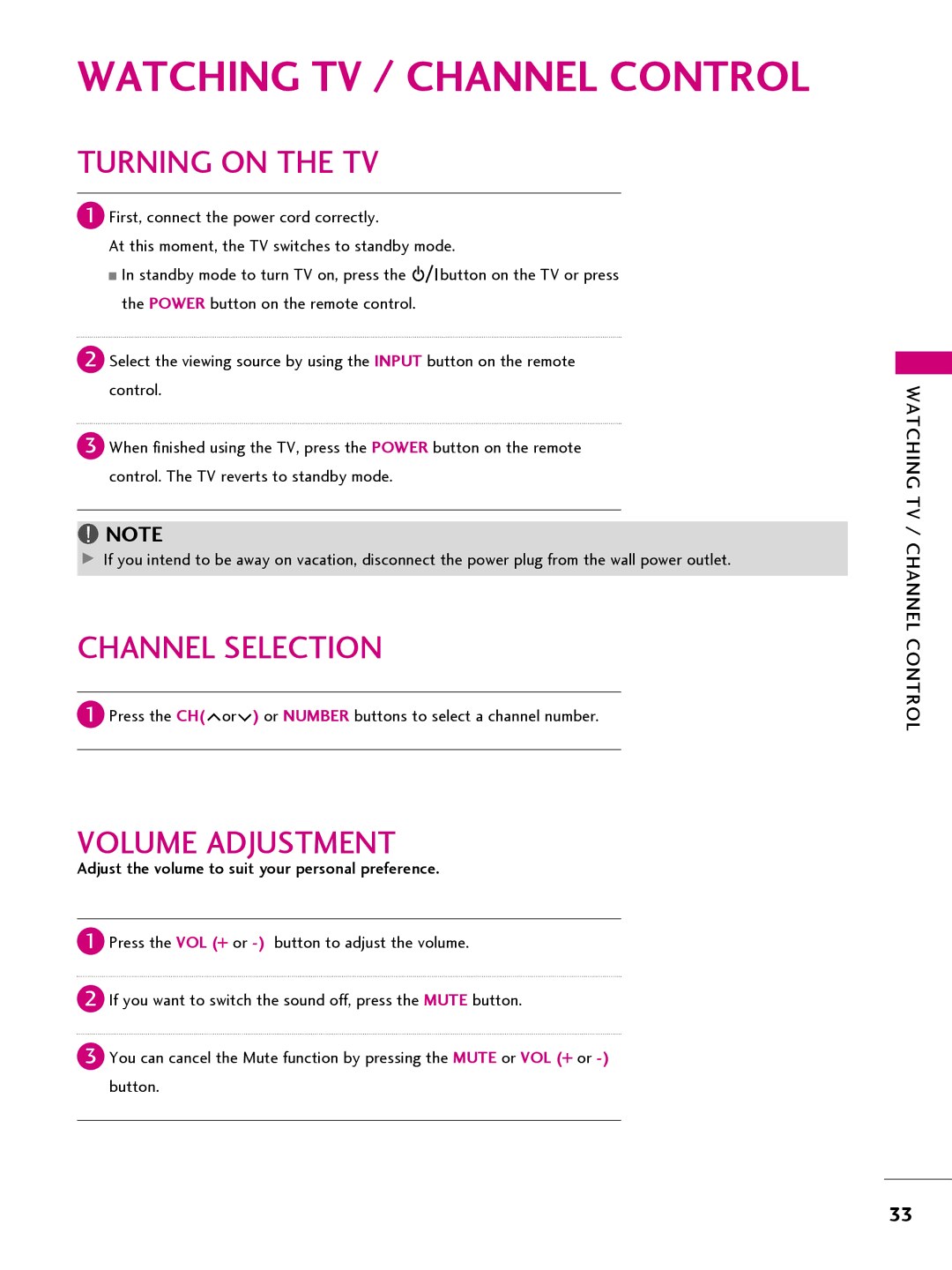 LG Electronics 42CQ610H, 32LQ630H, 22LQ630H, 26LQ630H owner manual Turning on the TV, Channel Selection, Volume Adjustment 