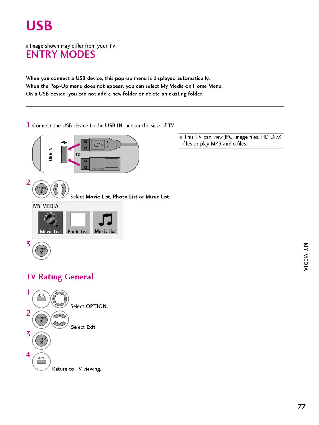 LG Electronics 42CQ610H, 32LQ630H, 22LQ630H, 26LQ630H owner manual Entry Modes, Select Movie List, Photo List or Music List 