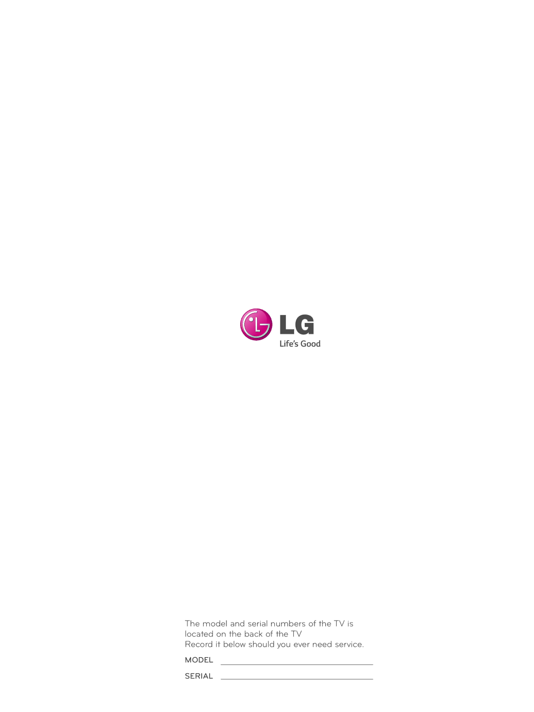 LG Electronics 42CQ610H, 32LQ630H, 22LQ630H, 26LQ630H owner manual Model Serial 