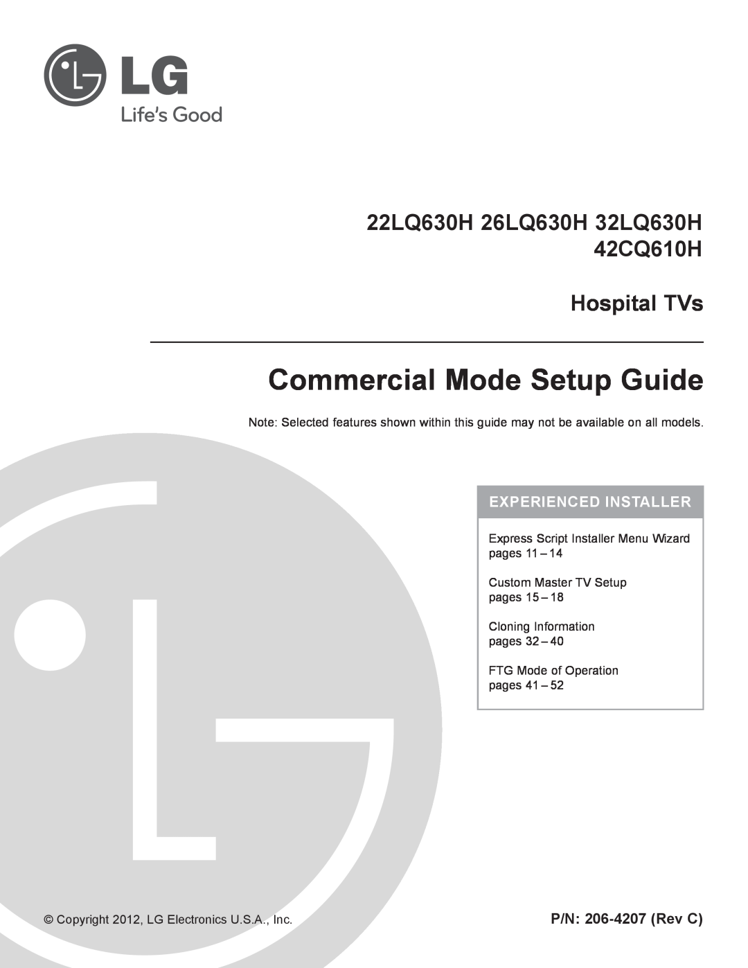 LG Electronics Commercial Mode Setup Guide, 22LQ630H 26LQ630H 32LQ630H 42CQ610H Hospital TVs, Experienced Installer 