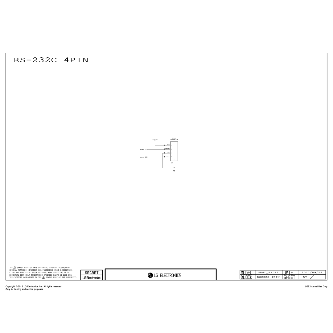 LG Electronics 32LS3510-ZB RS-232C 4PIN, Copyright 2012 LG Electronics. Inc. All rights reserved, LGE Internal Use Only 