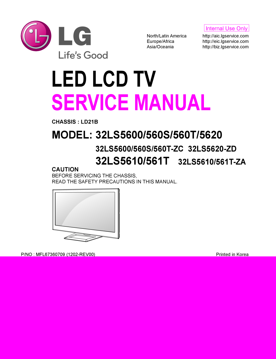 LG Electronics 32LS5610/561T service manual CHASSIS LD21B, Led Lcd Tv, Service Manual, MODEL 32LS5600/560S/560T/5620 