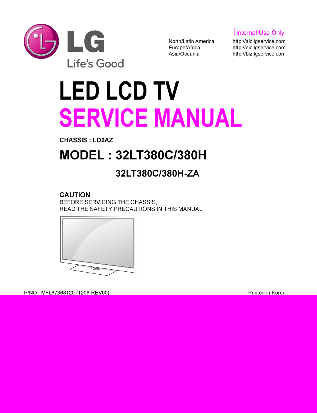 LG Electronics service manual MODEL 32LT380C/380H, 32LT380C/380H-ZA, CHASSIS LD2AZ, Before Servicing The Chassis 
