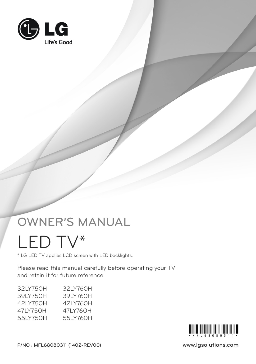 LG Electronics 32LY750H, 42LY750H owner manual Led Tv, Owner’S Manual, mfl68080311, 47LY750H 47LY760H 55LY750H 55LY760H 