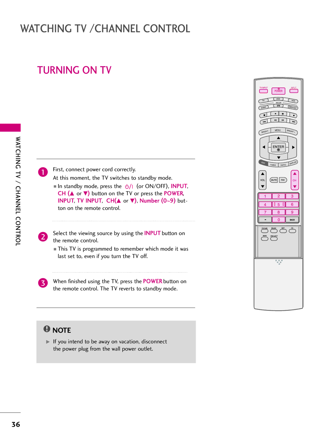 LG Electronics 4477LLBB55DD, 3377LLBB44DD, 3377LLBB55DD, 3322LLBB44DD, 4422LLBB44DD Turning on TV, Watching, Control 