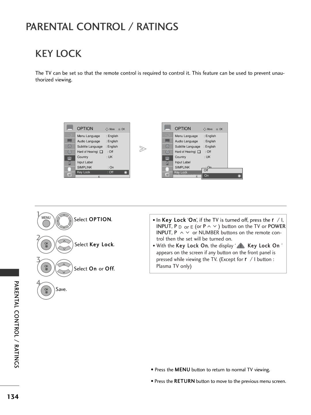 LG Electronics 2222LLHH2200, 3377LLHH4400, 3377LLHH3300 KEY Lock, 134, Key Lock ‘O n’, if the TV is turned off, press the r 