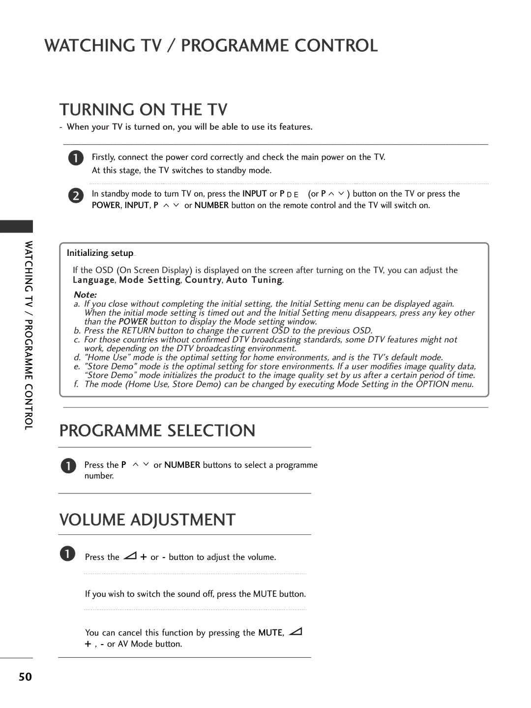 LG Electronics 2222LLHH2200, 3377LLHH4400, 3377LLHH3300 Turning on the TV, Programme Selection, Volume Adjustment 