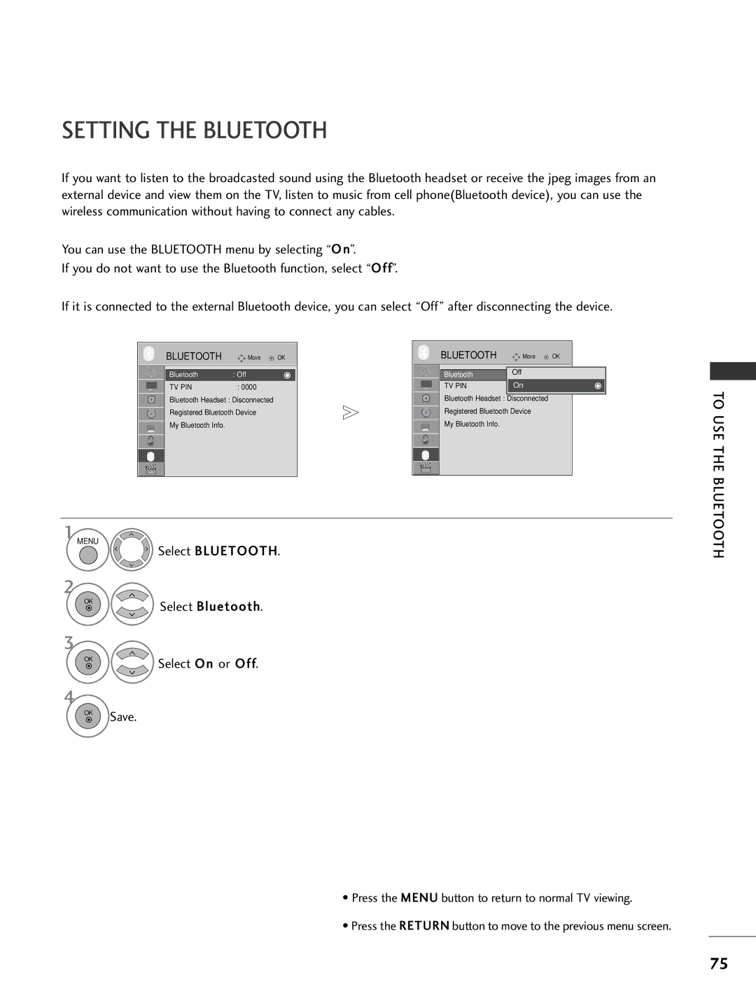 LG Electronics 4422LLHH3300, 3377LLHH4400, 3377LLHH3300, 3322LLHH3300, 3377LLHH2200 Setting the Bluetooth, Select Bluetooth 