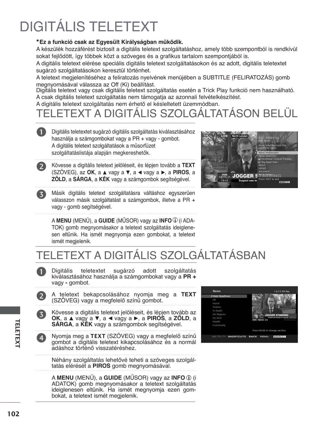 LG Electronics 4422LLTT77, 3377LLTT77 manual Teletext a Digitális Szolgáltatáson Belül, Teletext a Digitális Szolgáltatásban 