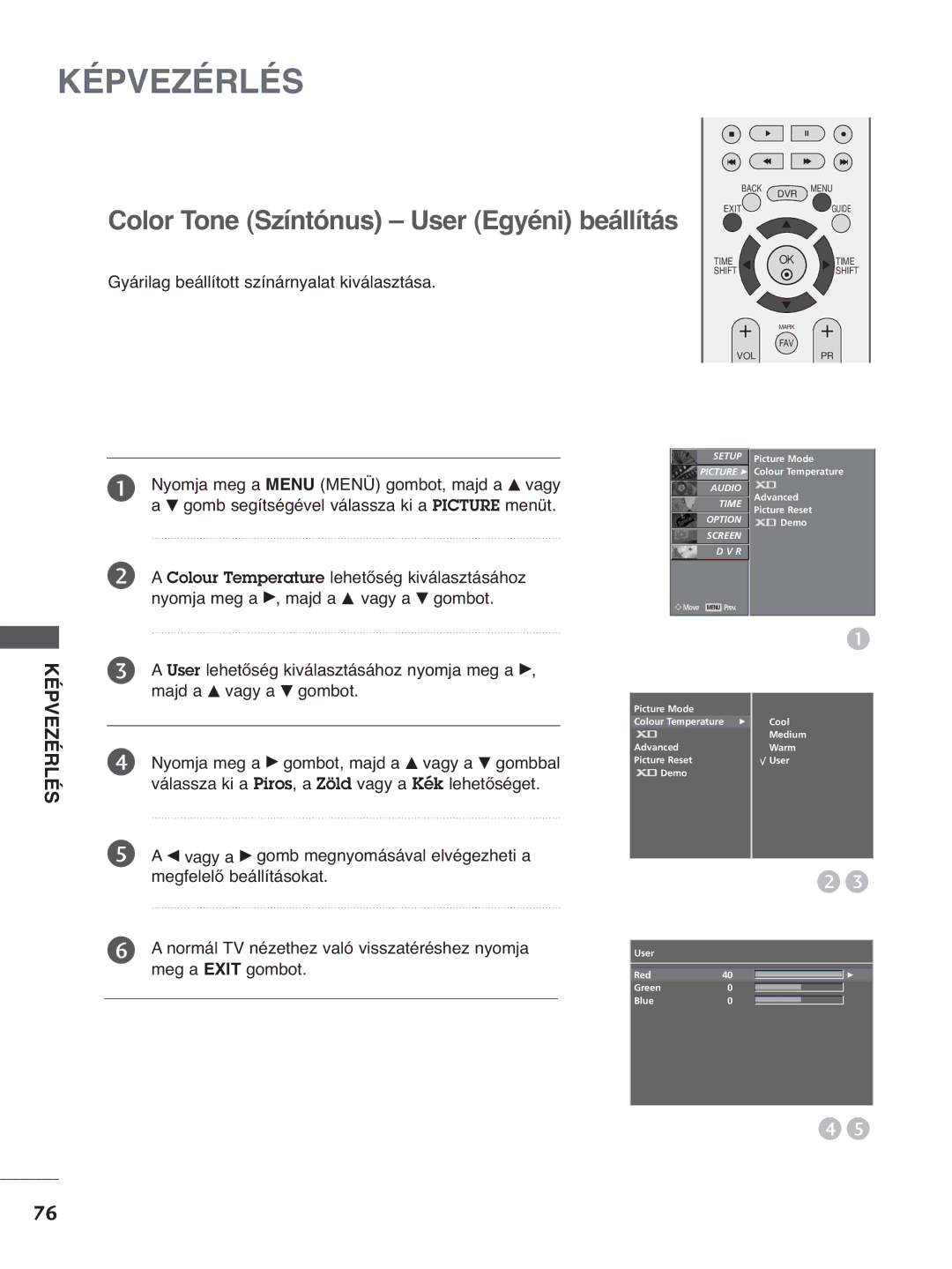 LG Electronics 4422PPTT88 manual Color Tone Színtónus User Egyéni beállítás, Gyárilag beállított színárnyalat kiválasztása 