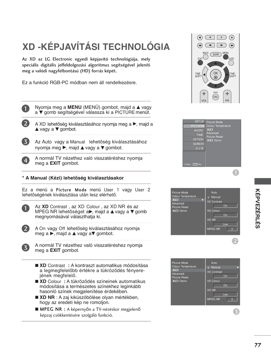 LG Electronics 4422LLTT77, 3377LLTT77, 3322LLTT77 manual XD -KÉPJAVÍTÁSI Technológia, Manual Kézi lehetőség kiválasztásakor 