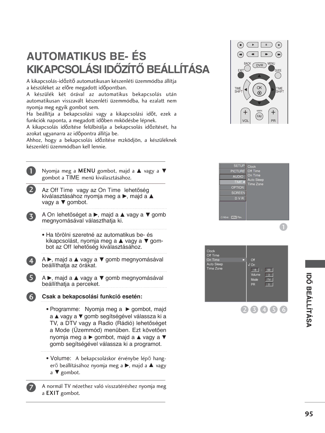 LG Electronics 5500PPTT88 manual Automatikus BE- ÉS Kikapcsolási Időzítő Beállítása, Csak a bekapcsolási funkció esetén 