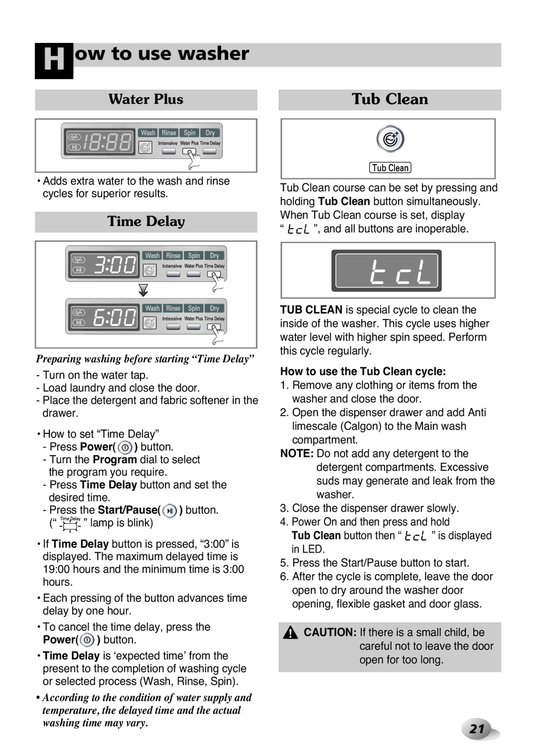 LG Electronics 2P~32P, 33P~63P owner manual Water Plus, Time Delay, How to use the Tub Clean cycle 