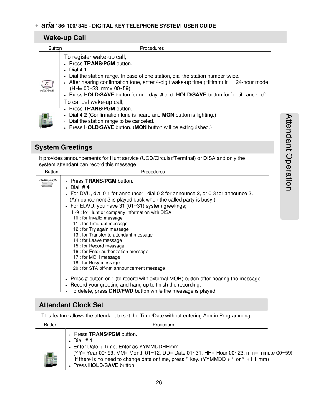 LG Electronics 34E, 186, 100 manual Attendant Operation, System Greetings, Attendant Clock Set, To register wake-up call 