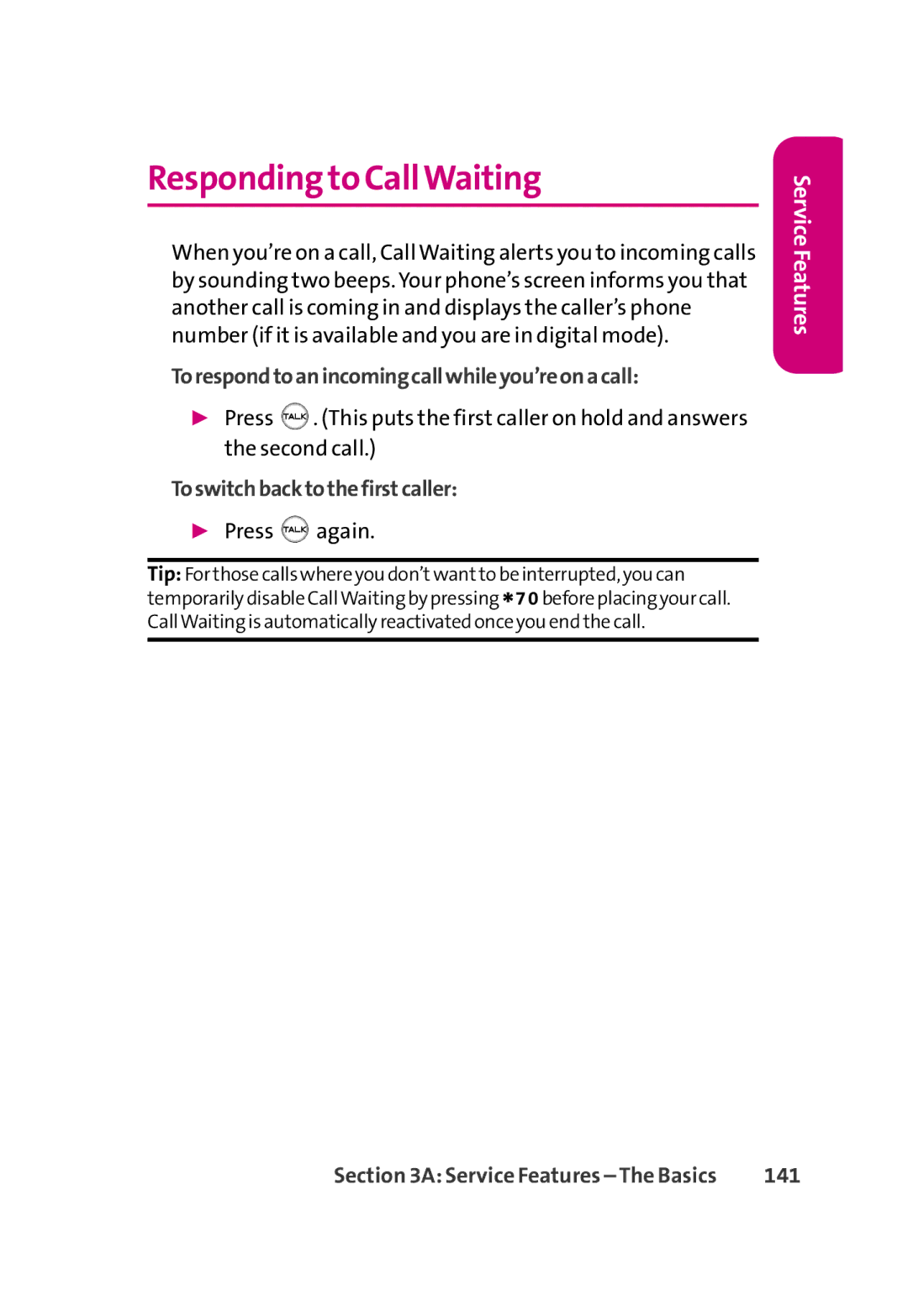 LG Electronics 350 Responding to CallWaiting, Torespondtoanincomingcallwhileyou’reonacall, Toswitchbacktothefirstcaller 