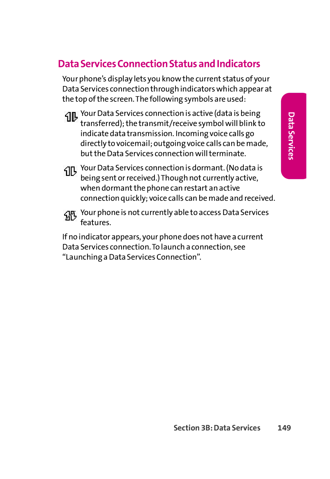 LG Electronics 350 manual Data Services Connection Status and Indicators, 149 