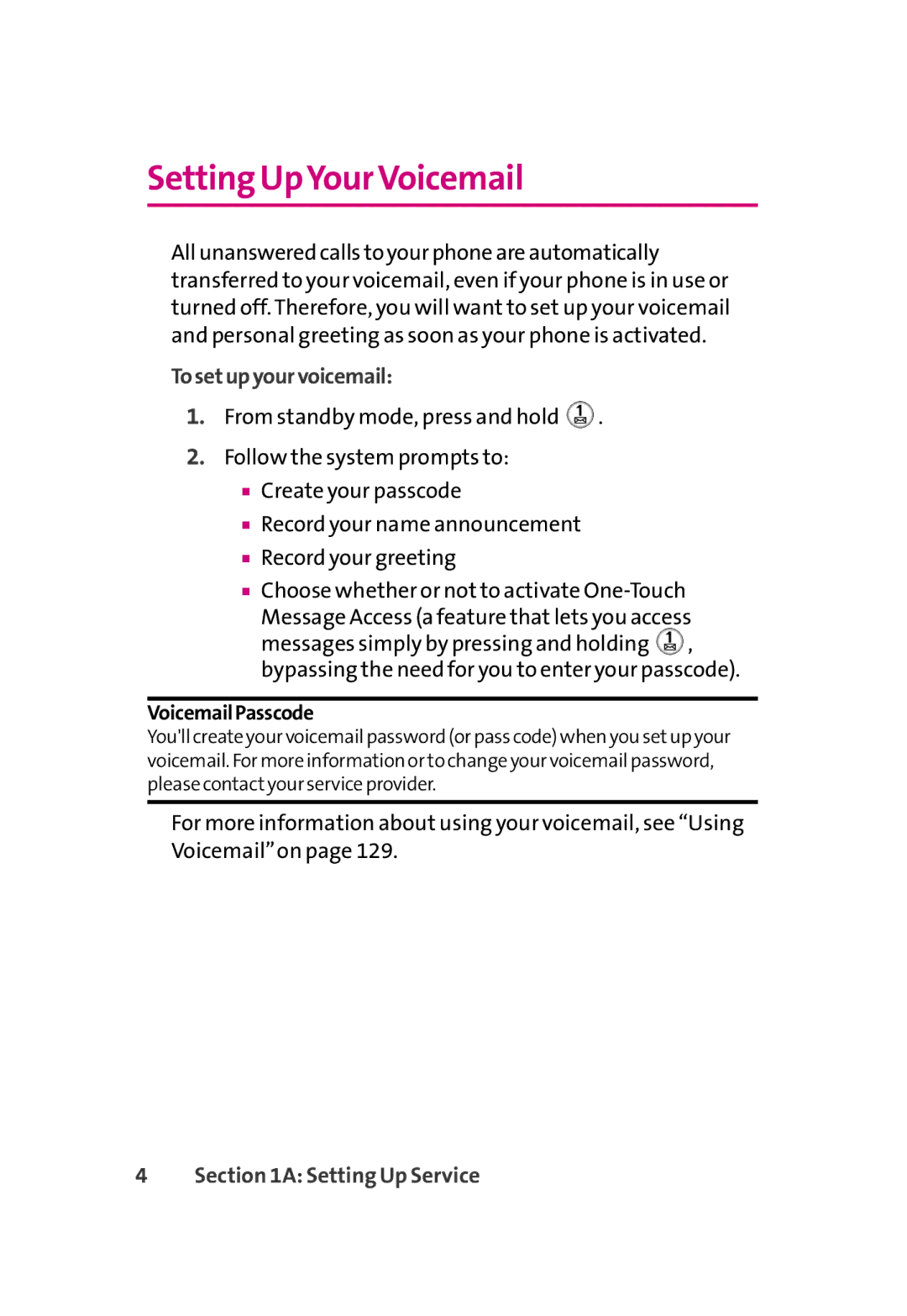 LG Electronics 350 manual Setting UpYour Voicemail, Tosetupyourvoicemail, VoicemailPasscode 