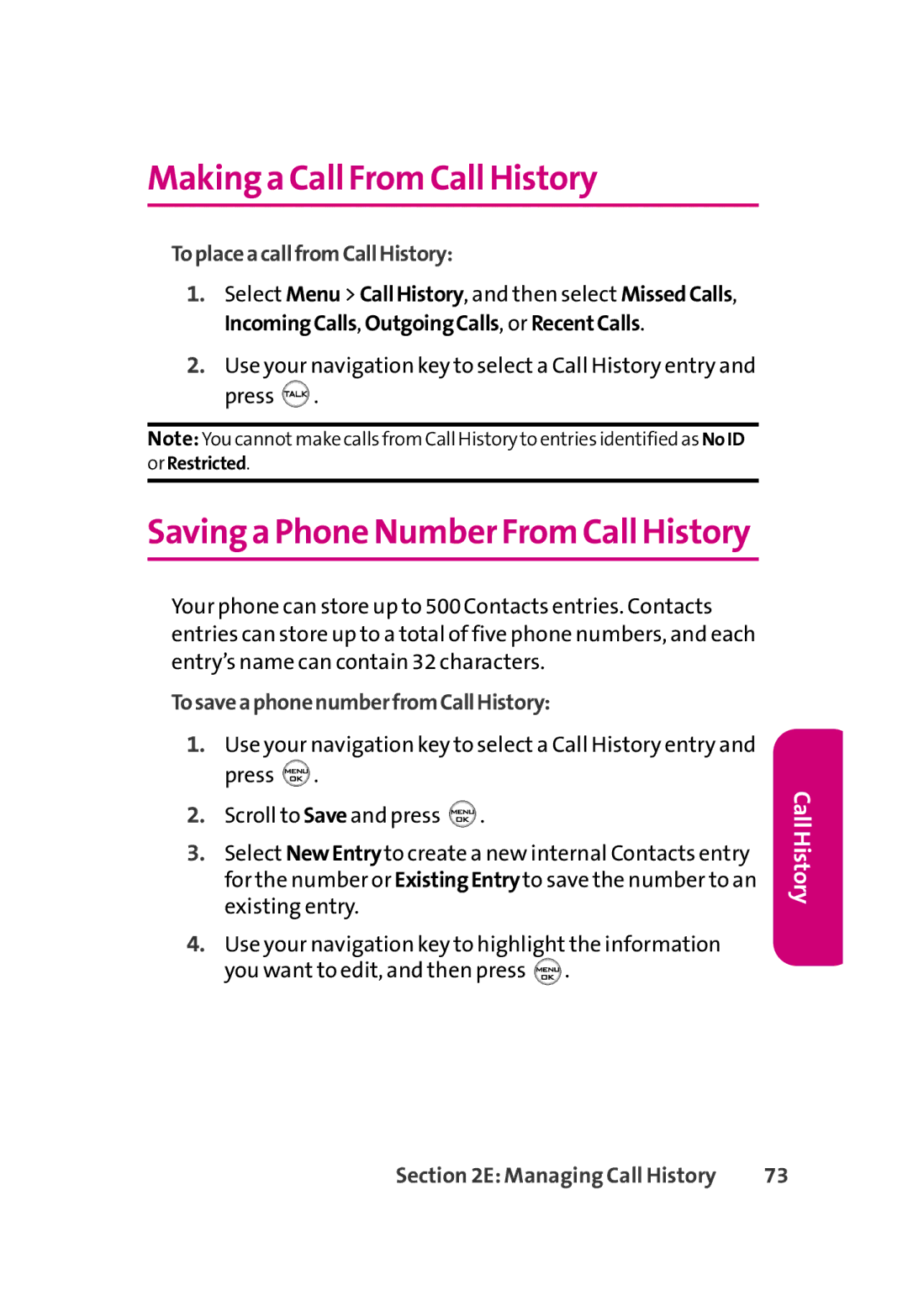 LG Electronics 350 manual Making a Call FromCall History, ToplaceacallfromCallHistory, TosaveaphonenumberfromCallHistory 