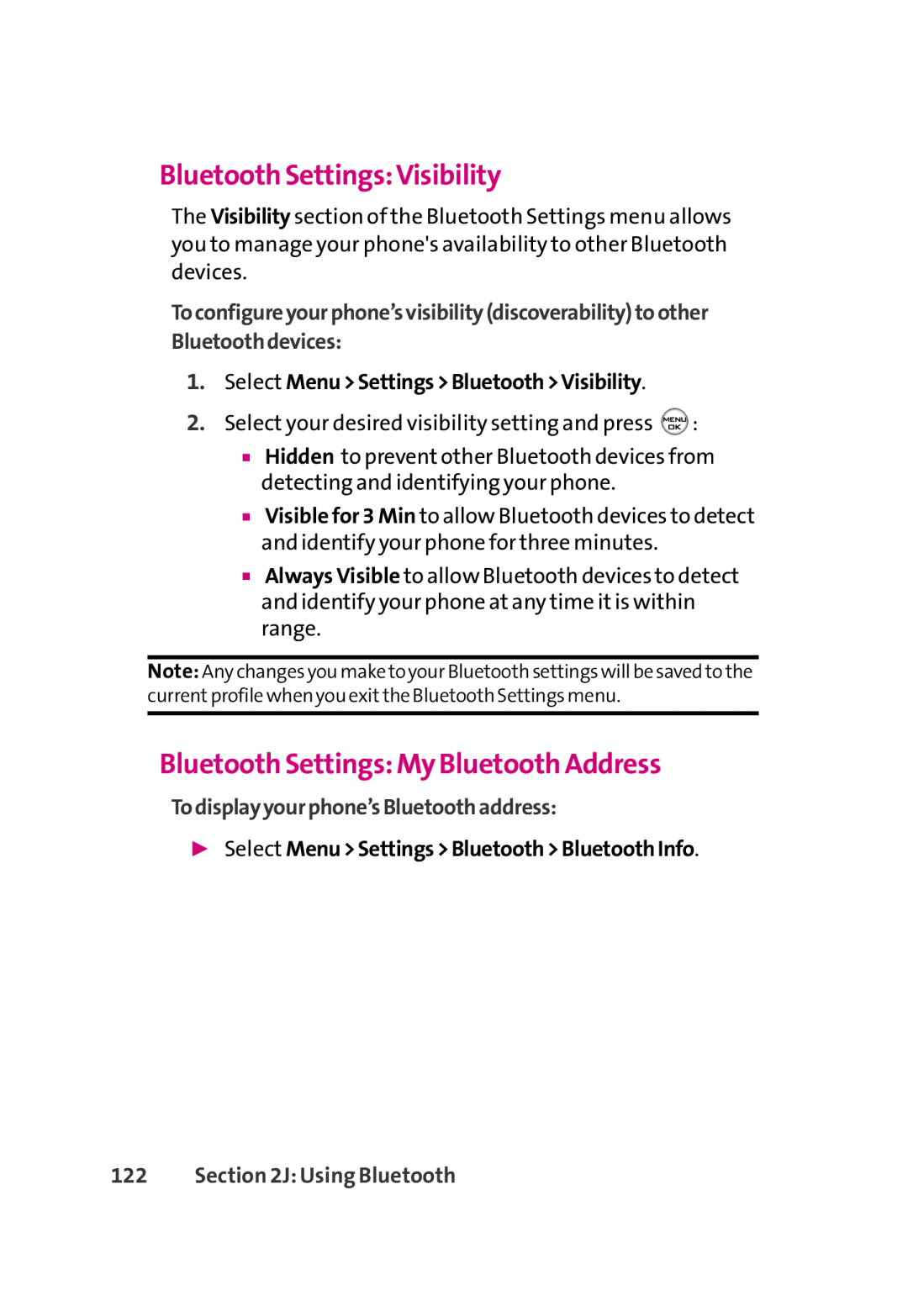 LG Electronics 350 manual Bluetooth SettingsVisibility, Bluetooth Settings My Bluetooth Address, J Using Bluetooth 