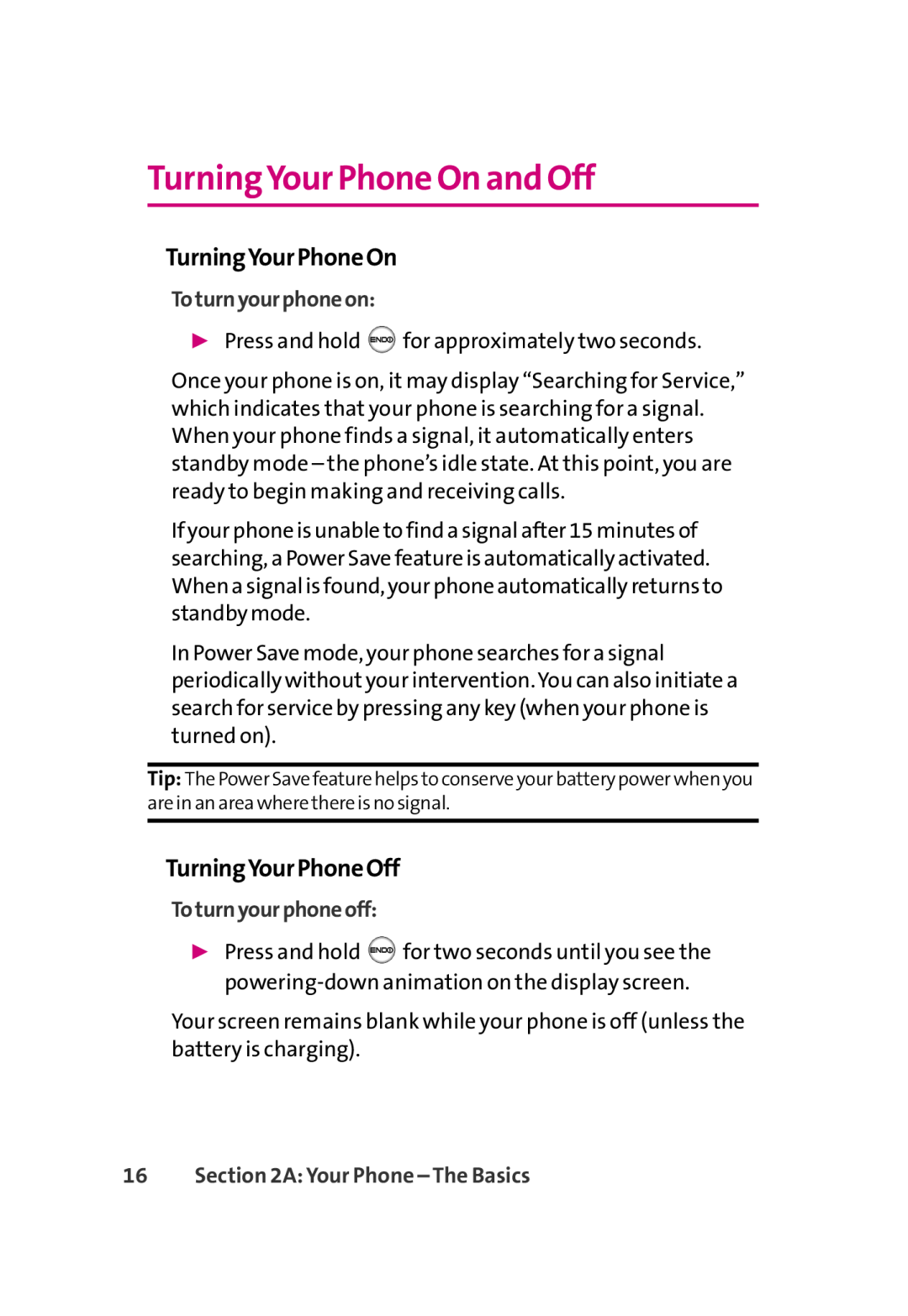 LG Electronics 350 manual TurningYour Phone On and Off, TurningYourPhoneOn, TurningYourPhoneOff, Toturnyourphoneon 