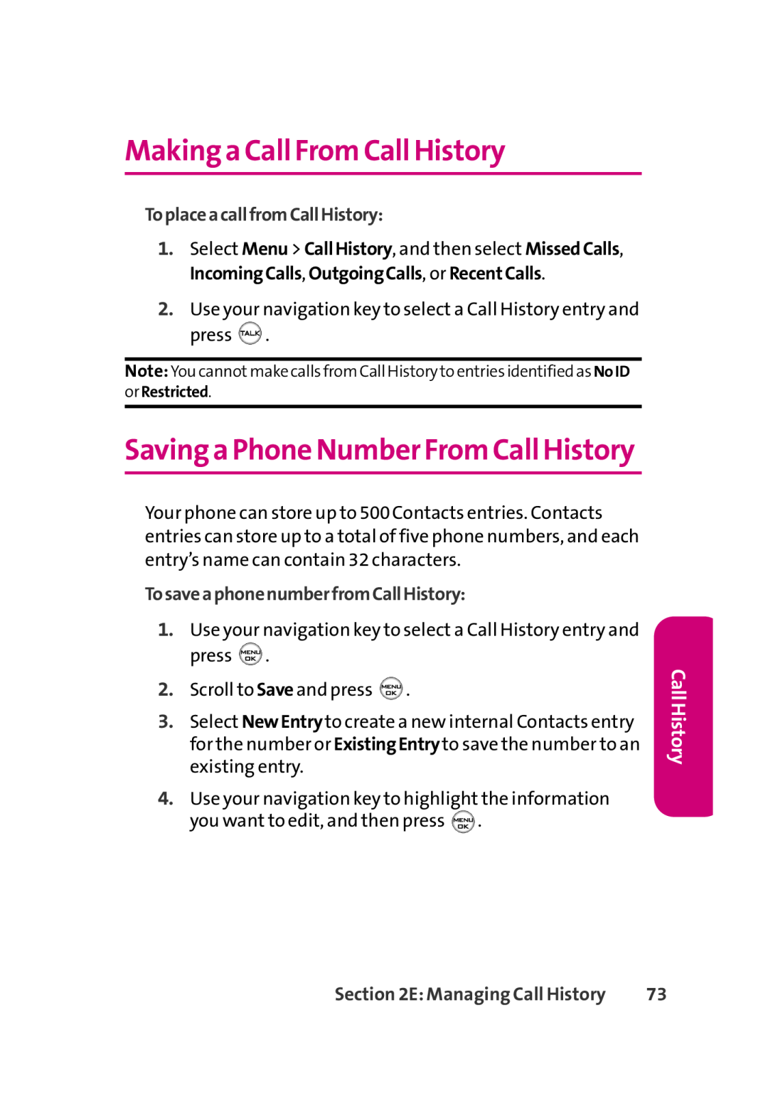 LG Electronics 350 Making a Call FromCall History, Saving a Phone Number FromCall History, ToplaceacallfromCallHistory 