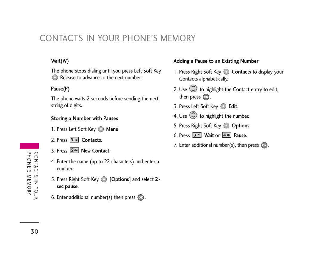 LG Electronics 355 Storing a Number with Pauses, Press Contacts Press New Contact, Adding a Pause to an Existing Number 