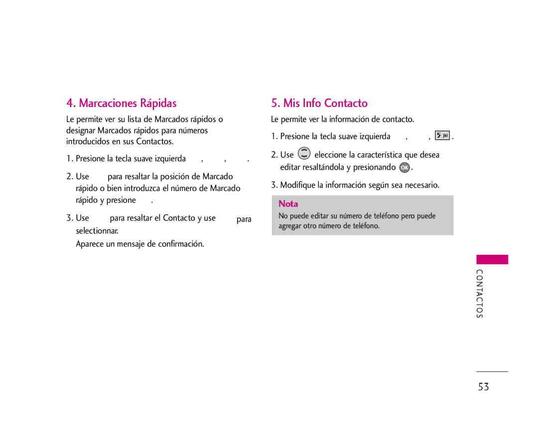 LG Electronics 355 manual Marcaciones Rápidas, Mis Info Contacto, Modifique la información según sea necesario 