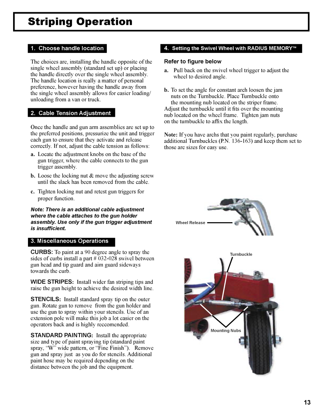 LG Electronics 3600 operation manual Striping Operation, Refer to figure below 