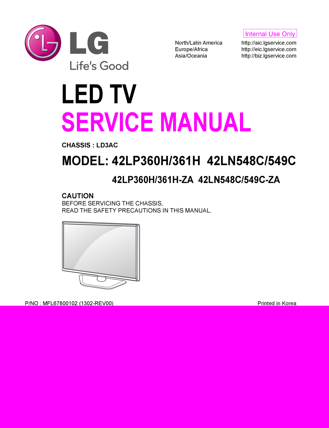 LG Electronics 361H-ZA service manual Led Tv, Service Manual, MODEL 42LP360H/361H 42LN548C/549C, Internal Use Only 