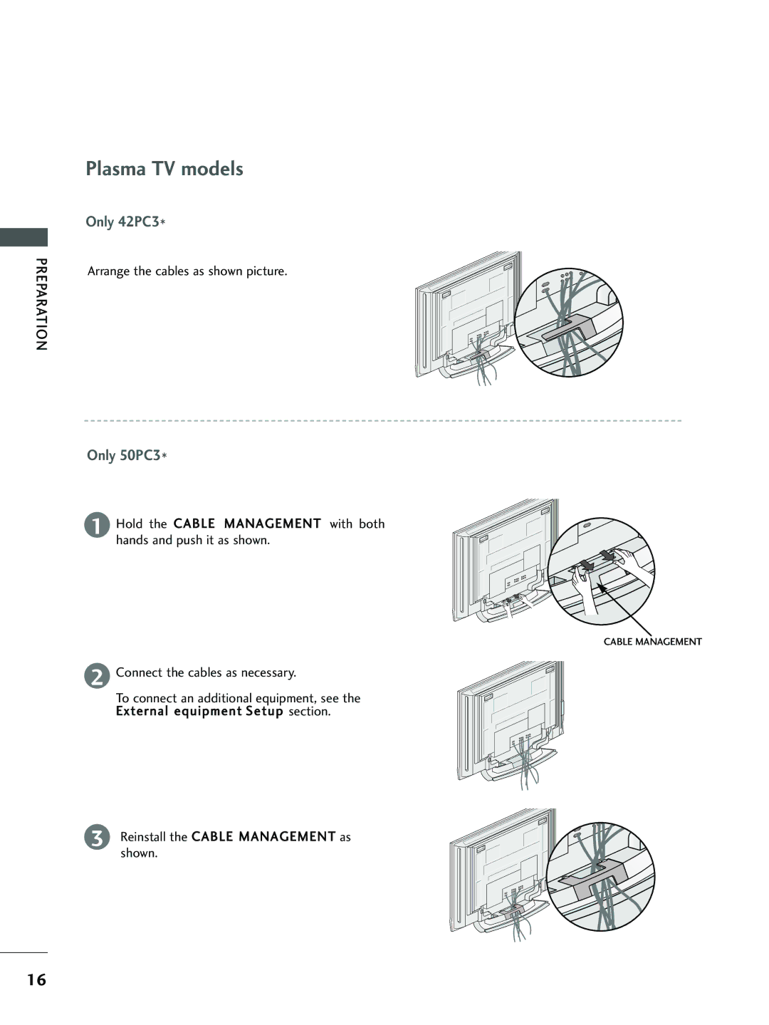 LG Electronics 32 LC5*, 37 LC5*, 26 LC5*, 26LC4*, 32 LC4* owner manual Plasma TV models, Arrange the cables as shown picture 