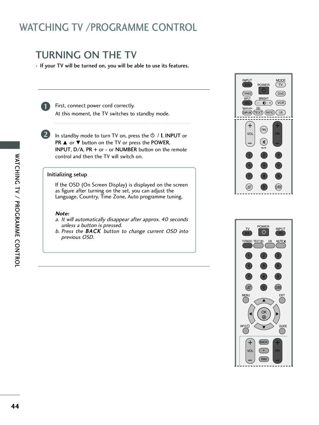 LG Electronics 26 LC5*, 37 LC5*, 26LC4*, 32 LC5*, 32 LC4* owner manual Turning on the TV, Control 