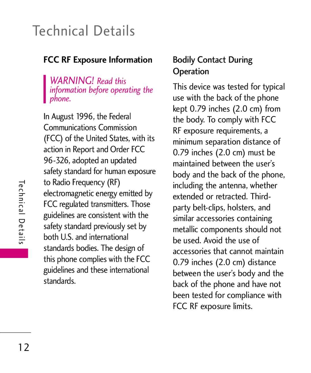 LG Electronics 370H, MMBB0345501 manual Technical Details, Bodily Contact During Operation 