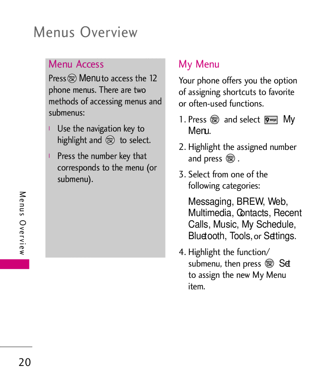 LG Electronics 370H, MMBB0345501 manual Menus Overview, Menu Access, My Menu 