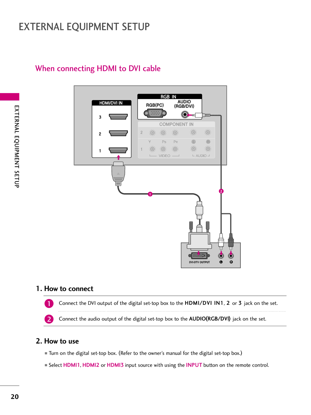 LG Electronics 37LB5D, 3LB5D owner manual External Equipment Setup, When connecting Hdmi to DVI cable 