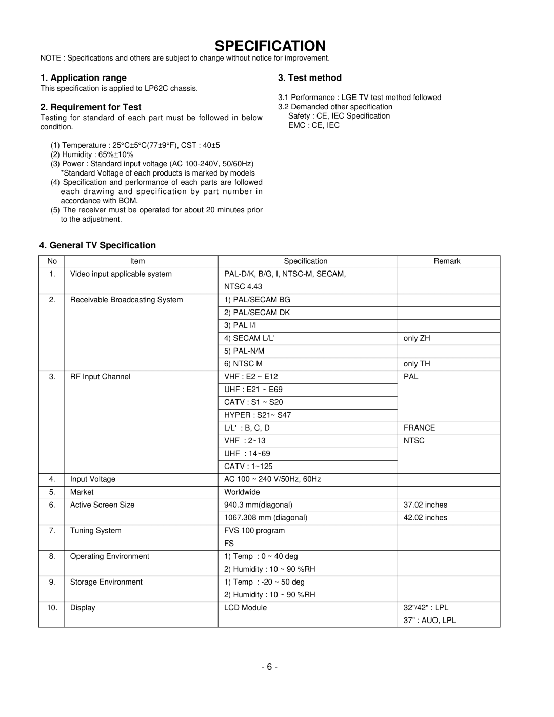 LG Electronics 37LC2R, 42LC2R Application range, Requirement for Test, General TV Specification Test method 