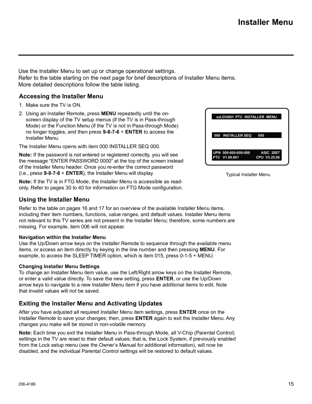 LG Electronics 37LD325H, 37LD340H, 37LD345H, 42LD345H, 42LD340H Accessing the Installer Menu, Using the Installer Menu 