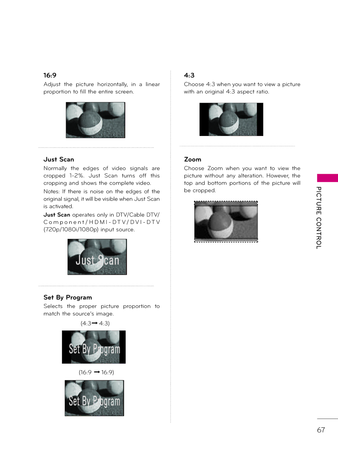 LG Electronics 42LD345H, 37LD340H, 37LD325H, 37LD345H, 42LD340H, 32LD345H, 32LD340H 169, Just Scan, Set By Program, Zoom 