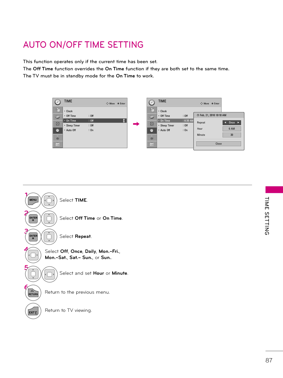 LG Electronics 32LD325H, 37LD340H, 37LD325H Auto ON/OFF Time Setting, Select Repeat, Mon.~Sat. , Sat.~ Sun. , or Sun 