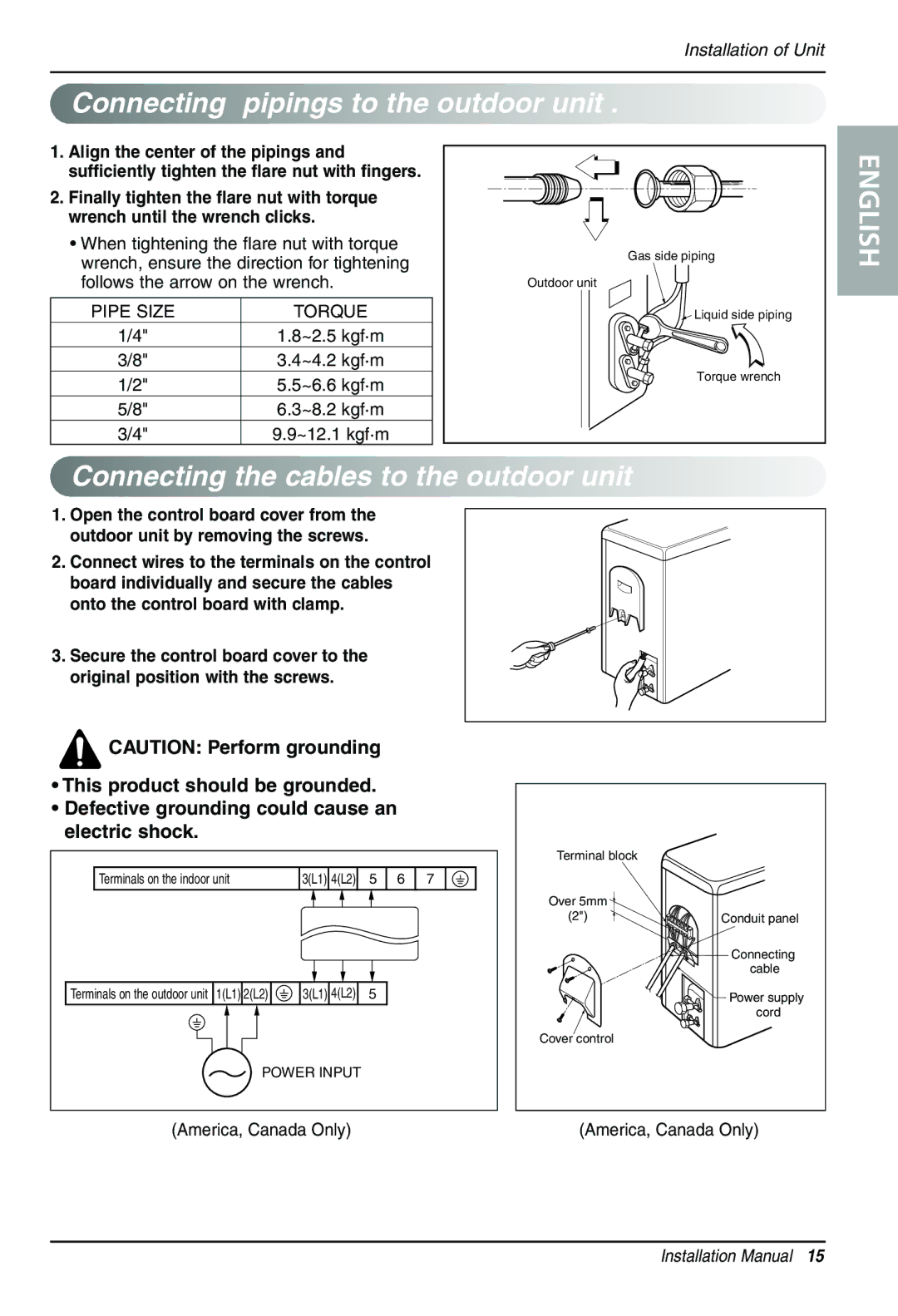 LG Electronics 3828A20025U manual Connecting pipings to the outdoor unit, Connecting the cables to the outdoor unit 