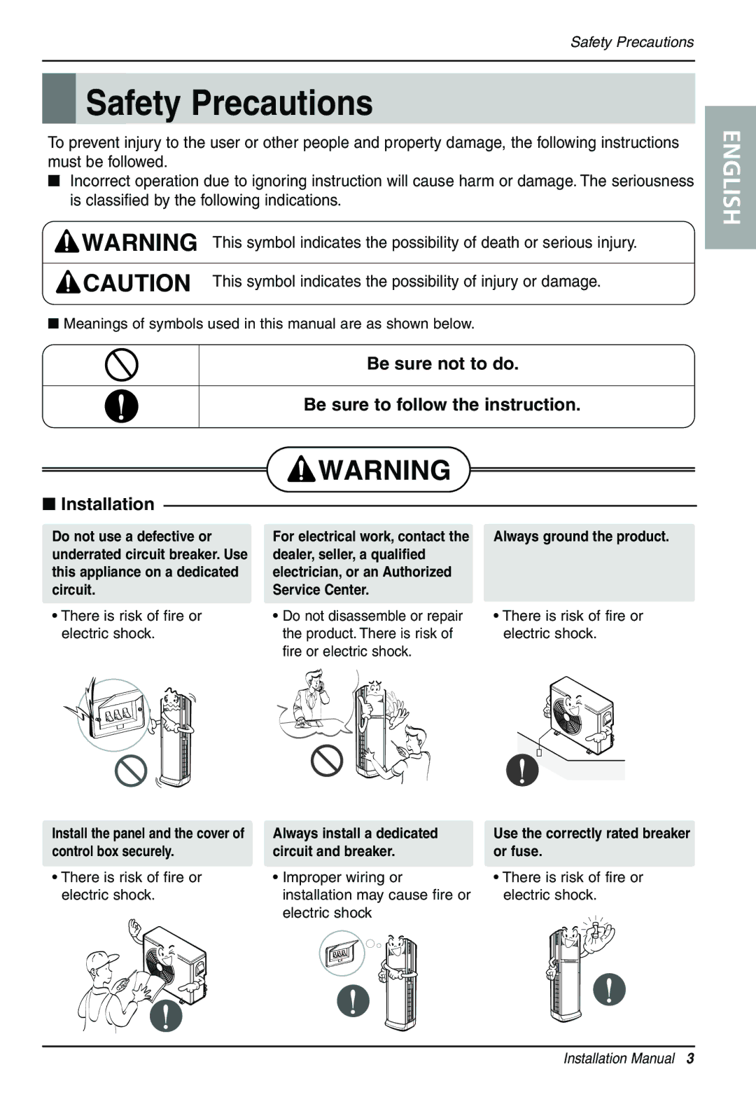 LG Electronics 3828A20025U Be sure not to do Be sure to follow the instruction, Installation, Always ground the product 