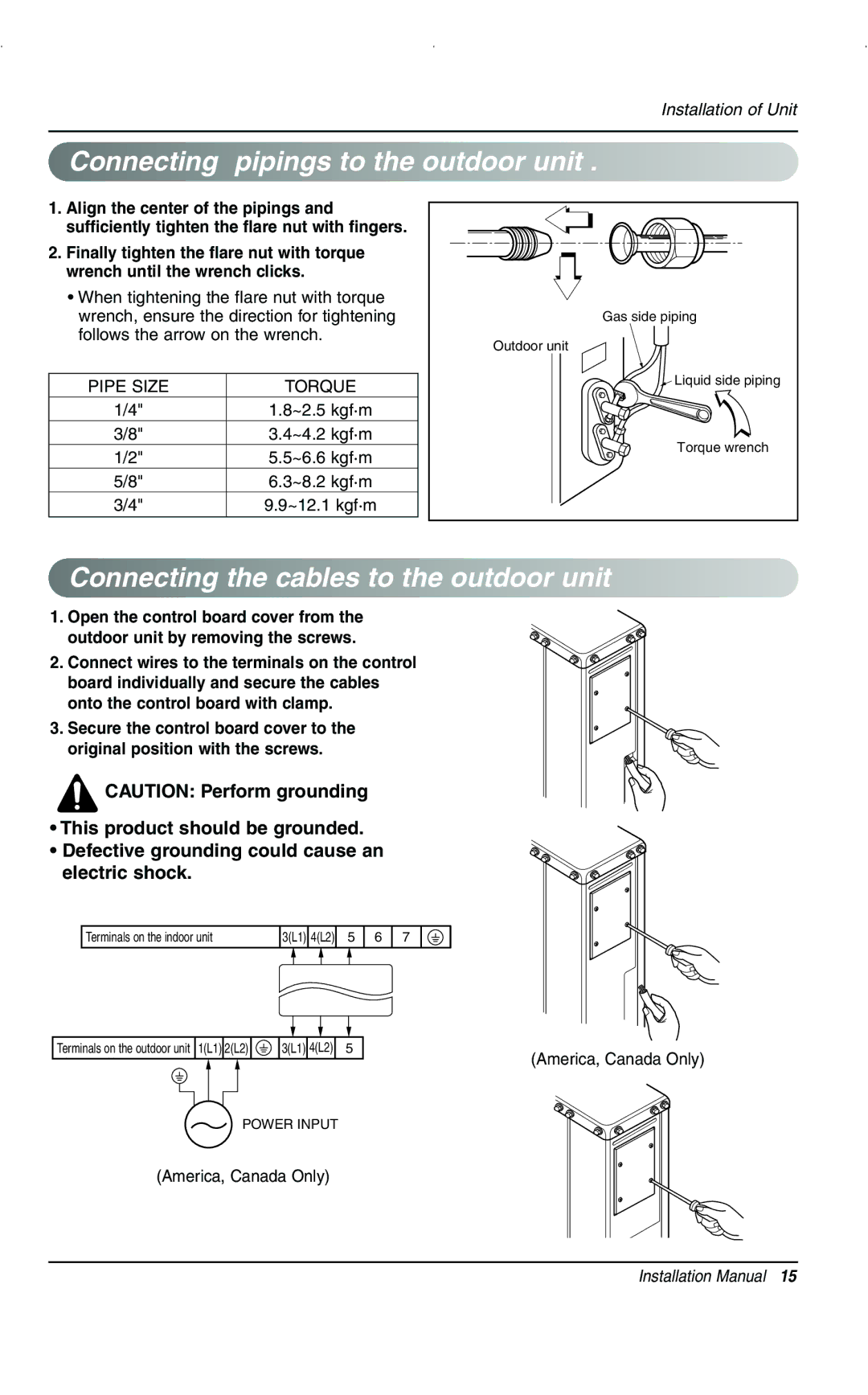 LG Electronics 3828A20025V Connecting pipings to the outdoor unit, Connecting the cables to the outdoor unit 