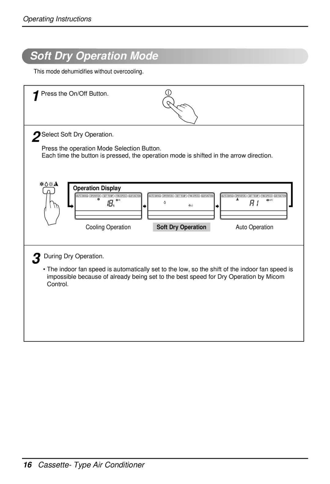 LG Electronics 3828A22005P owner manual Soft Dry Operation Mode, Cooling Operation, Auto Operation 