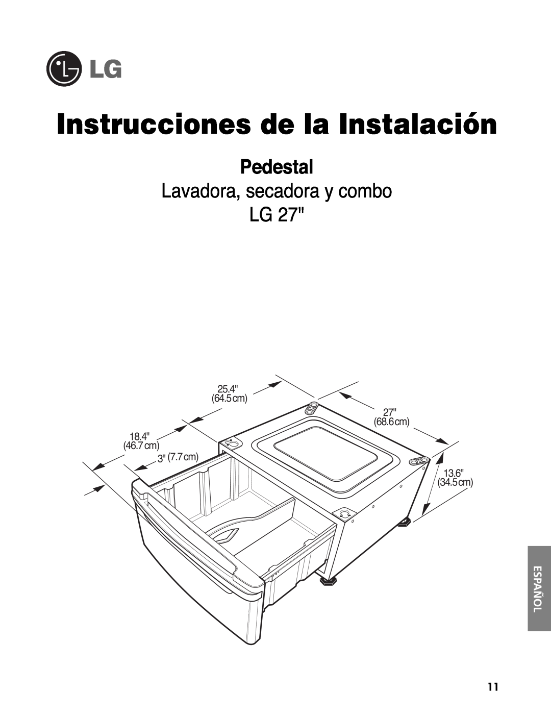 LG Electronics 3828ER3020V installation instructions 25.4 64.5cm  27 68.6cm 18.4 46.7cm 3 7.7cm, 13.6  