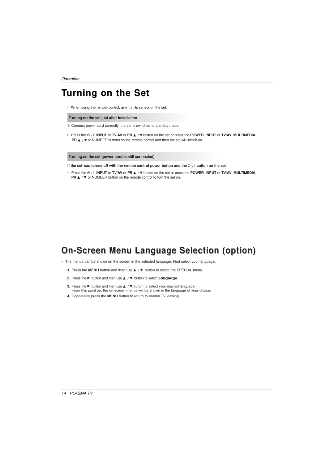 LG Electronics 3828VA0525T owner manual Turning on the Set, On-Screen Menu Language Selection option 