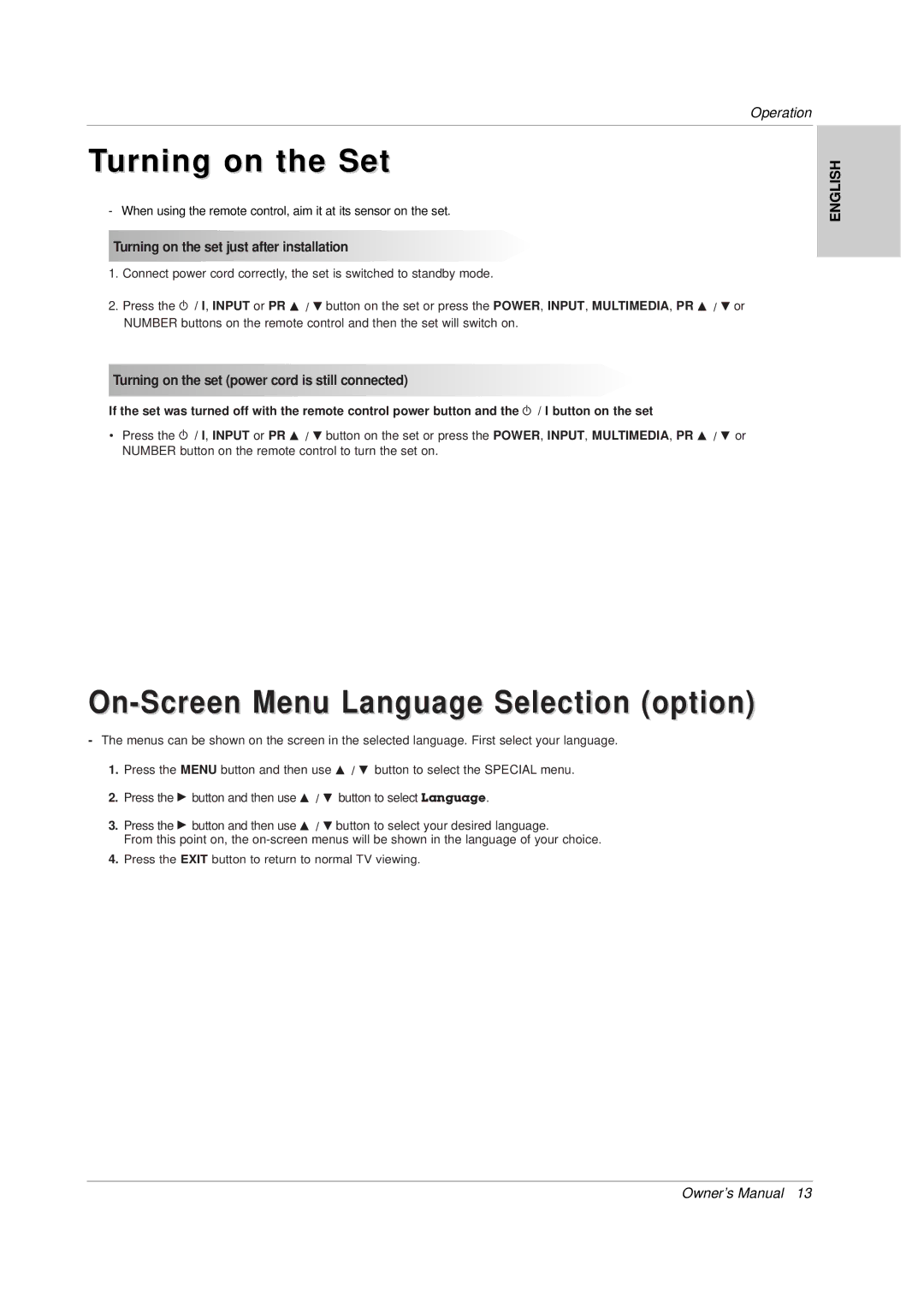 LG Electronics 141K TX), 3828VA0565M, MF056B owner manual Turning on the Set, On-Screen Menu Language Selection option 