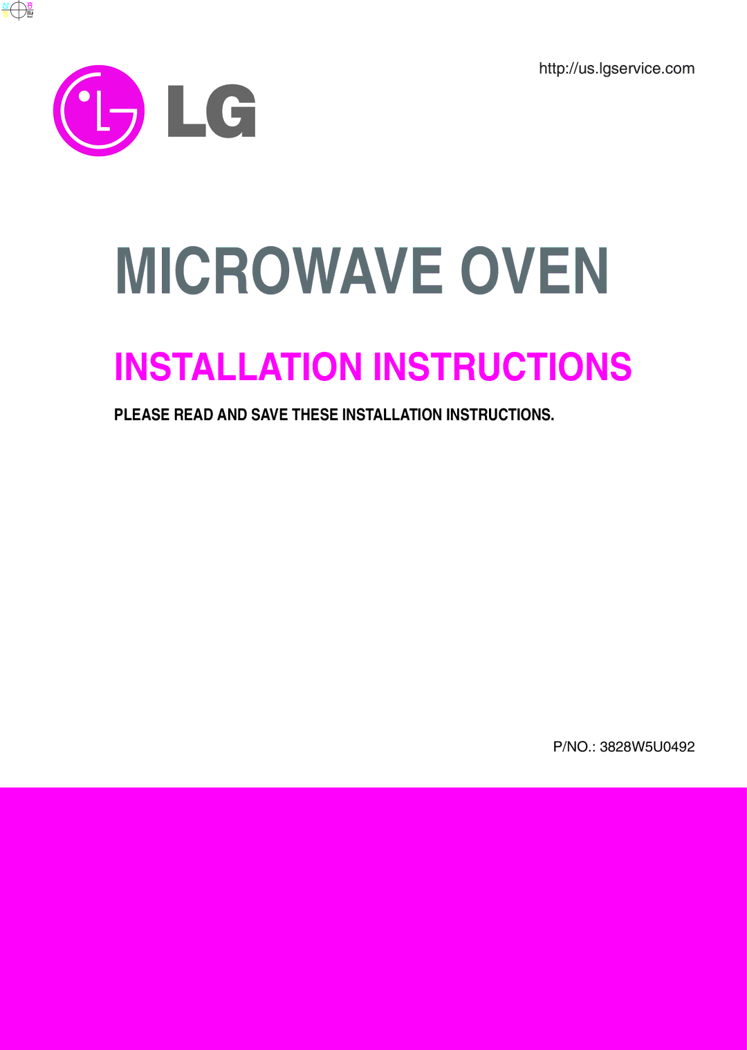 LG Electronics 3828W5U0492 installation instructions Microwave Oven 