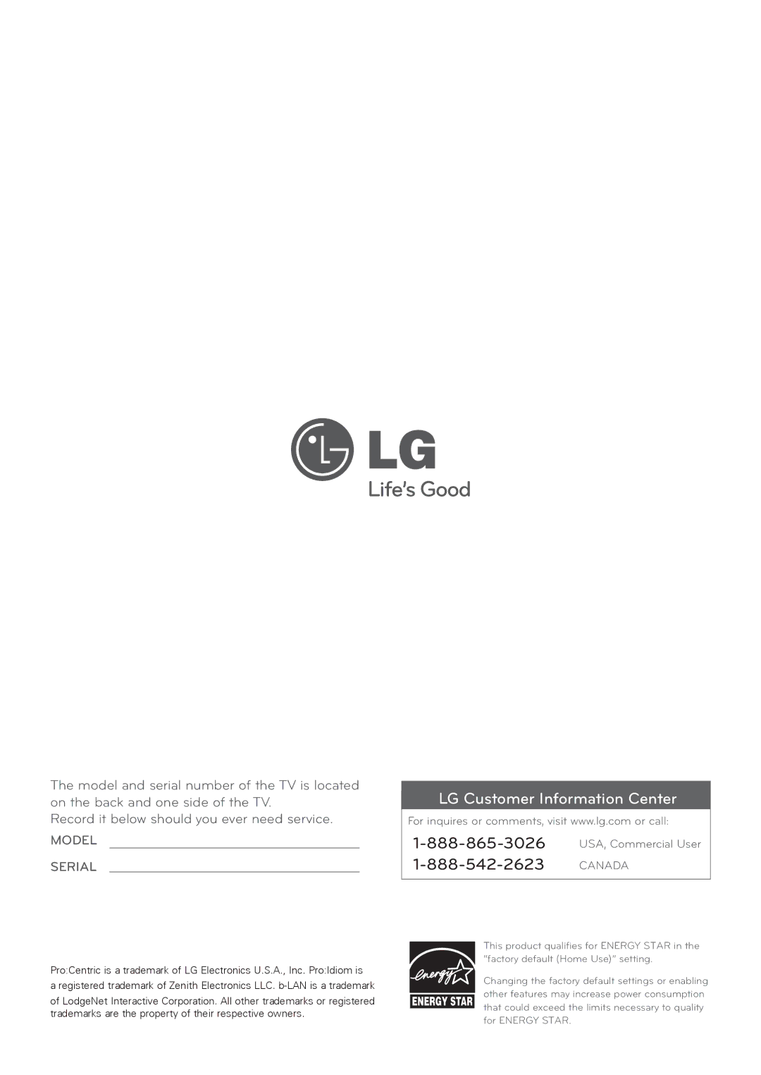 LG Electronics 37LP620H, 39LP645H, 32LP645H, 55LP645H, 47LP645H, 42LP645H, 60LP645H, 42LP621H LG Customer Information Center 