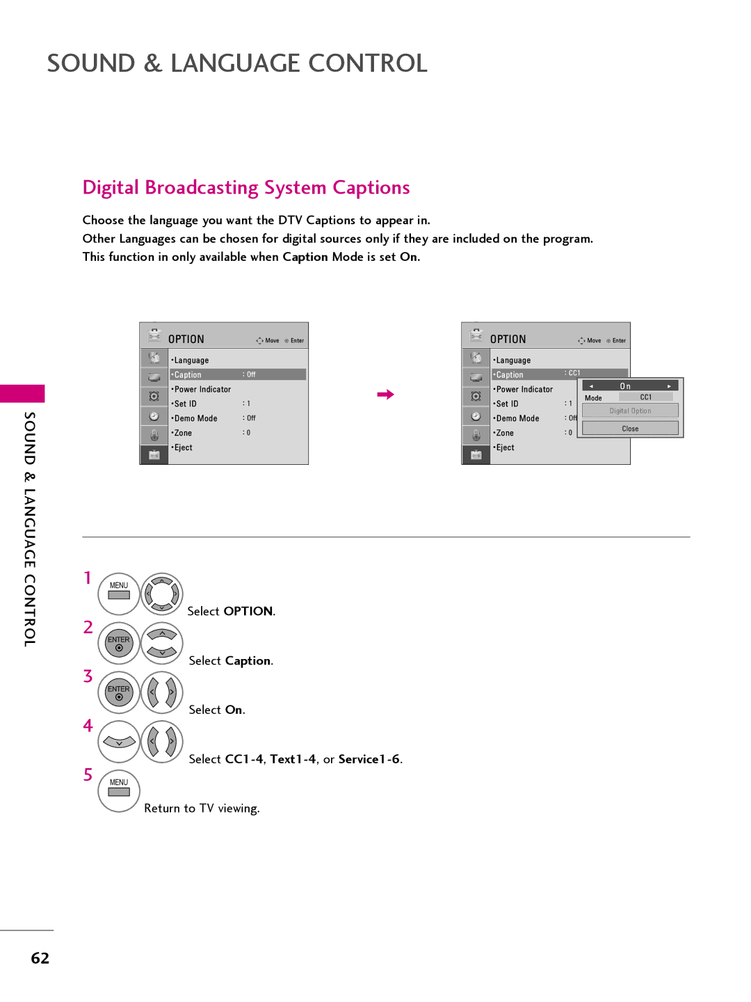 LG Electronics 26LQ63OH, 42CQ61OH, 22LQ63OH Digital Broadcasting System Captions, Select CC1-4,Text1-4, or Service1-6 