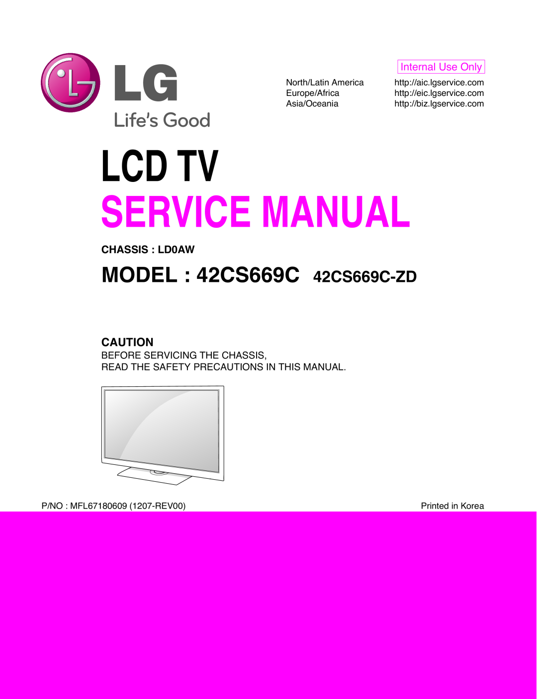 LG Electronics service manual CHASSIS LD0AW, Lcd Tv, Service Manual, MODEL 42CS669C 42CS669C-ZD, Internal Use Only 